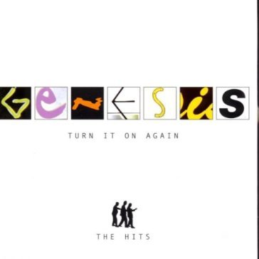 Turn it on again - Genesis