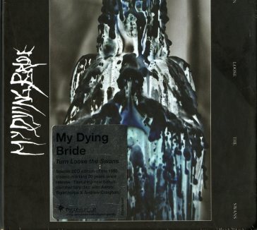 Turn loose the swans - My Dying Bride