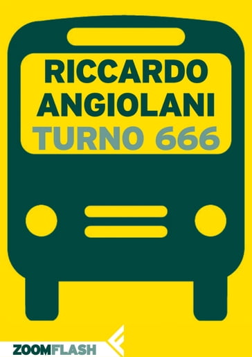 Turno 666 - Riccardo Angiolani