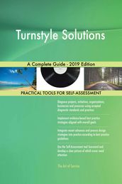 Turnstyle Solutions A Complete Guide - 2019 Edition