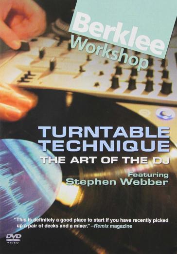 Turntable technique - Stephen Webber