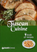 Tuscan cuisine. Book of recipes