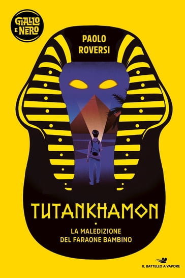 Tutankhamon - La maledizione del Faraone bambino - Paolo Roversi