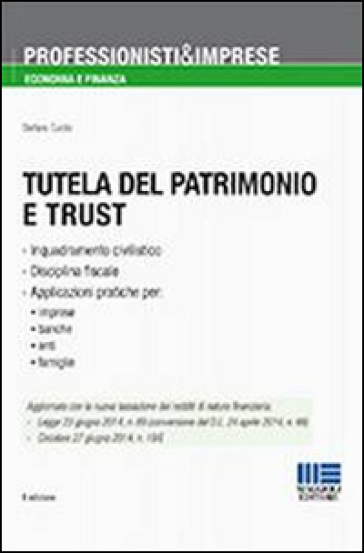 Tutela del patrimonio e trust - Stefano Curzio