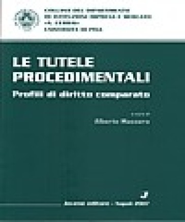 Tutele procedimentali. Profili di diritto comparato