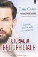 Tutorial di EFT. Libertà emotiva nella quotidianità