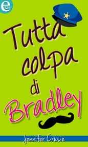 Tutta colpa di Bradley (eLit)