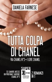 Tutta colpa di Chanel