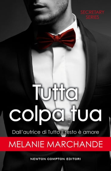 Tutta colpa tua - Melanie Marchande