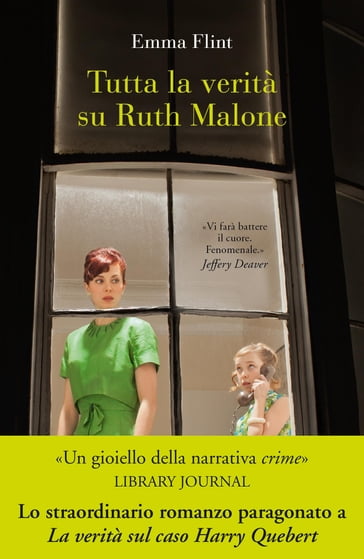 Tutta la verità su Ruth Malone - Emma Flint