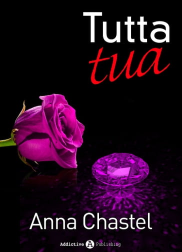 Tutta tua - volume 5 - Anna Chastel