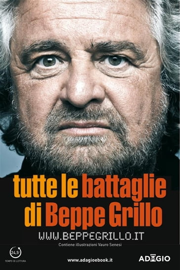 Tutte le battaglie di Beppe Grillo - Beppe Grillo - Vauro Senesi (Vauro)
