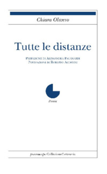 Tutte le distanze - Chiara Olivero