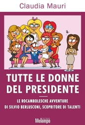 Tutte le donne del presidente