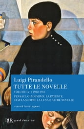 Tutte le novelle (1910-1913) Vol. 4