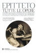 Tutte le opere. Testo greco a fronte