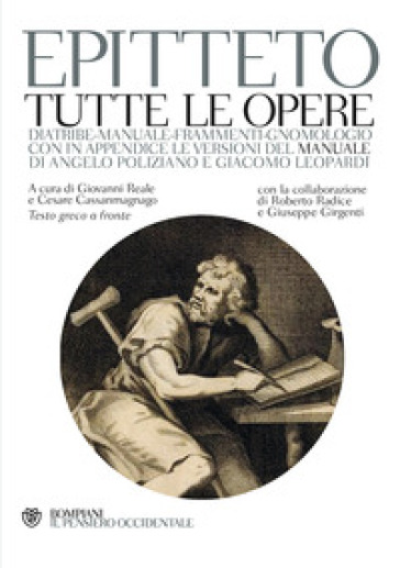 Tutte le opere. Testo greco a fronte - Epitteto