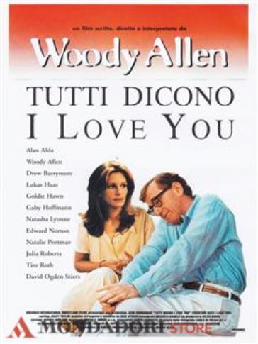 Tutti Dicono I Love You - Woody Allen