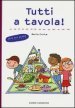 Tutti a tavola! Io e gli altri