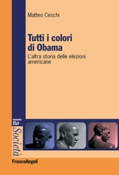 Tutti i colori di Obama. L