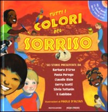 Tutti i colori del sorriso. Con CD Audio - Paolo D