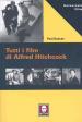 Tutti i film di Alfred Hitchcock