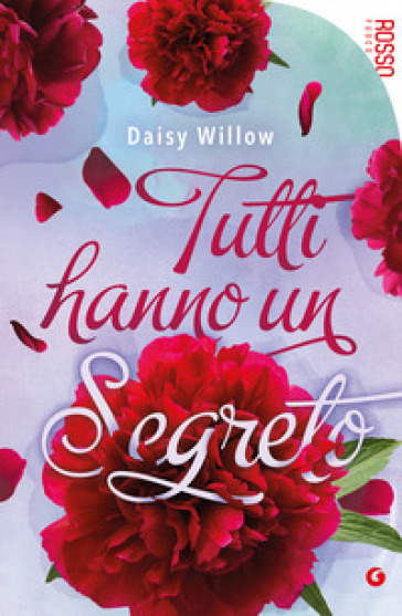 Tutti hanno un segreto - Daisy Willow