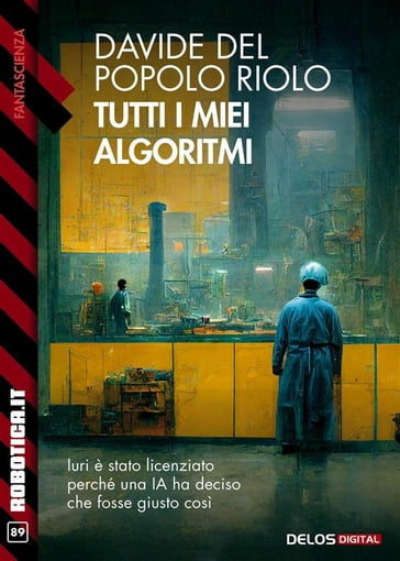 Tutti i miei algoritmi - Davide Del Popolo Riolo