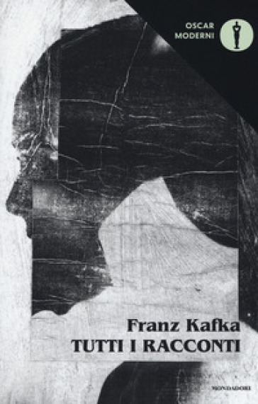 Tutti i racconti - Franz Kafka