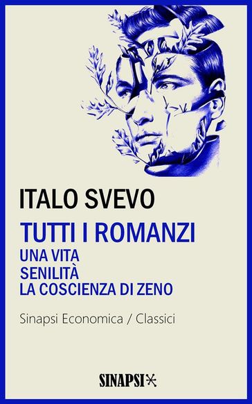 Tutti i romanzi - Italo Svevo