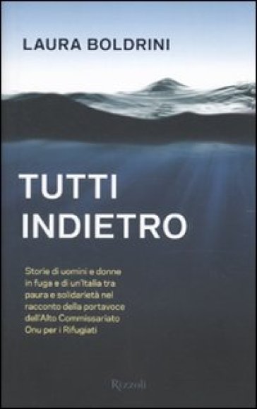 Tutti indietro - Laura Boldrini