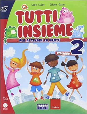 Tutti insieme italiano. Per la Scuola elementare. Con espansione online. Vol. 2 - Elena Guzzo - Luise Leda