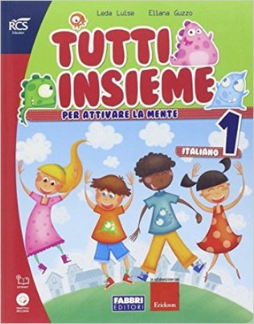 Tutti insieme italiano. Per la Scuola elementare. Con espansione online. Vol. 1 - Elena Guzzo - Luise Leda