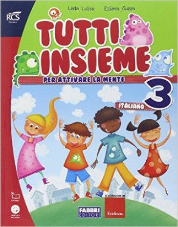 Tutti insieme italiano. Con Speciale DSA. Per la Scuola elementare. Con espansione online. Vol. 3 - Elena Guzzo - Luise Leda