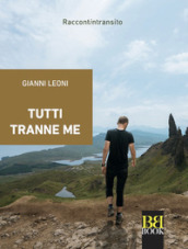 Tutti tranne me