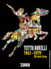 Tutto Bonelli 1941-1979. Gli anni d oro. Ediz. illustrata