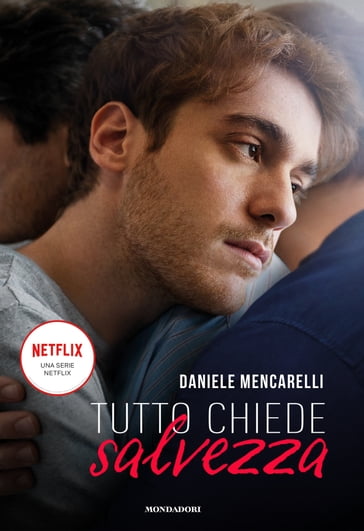 Tutto chiede salvezza - Daniele Mencarelli