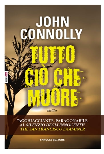 Tutto ciò che muore - John Connolly