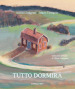 Tutto dormirà. Ediz. a colori. Con File audio per il download