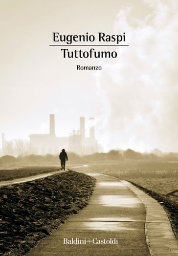 Tutto fumo - Eugenio Raspi