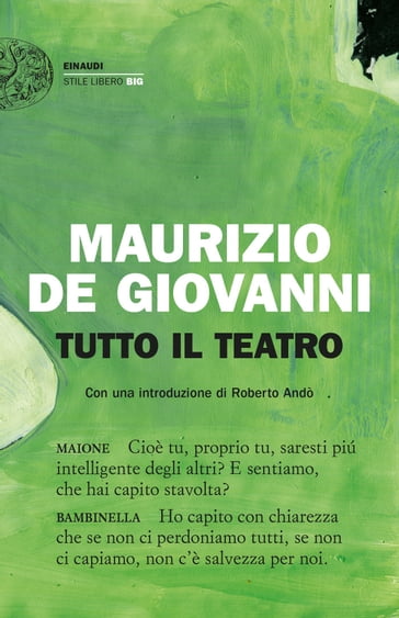 Tutto il teatro - Maurizio de Giovanni