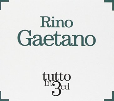 Tutto in 3 cd (box) - Rino Gaetano
