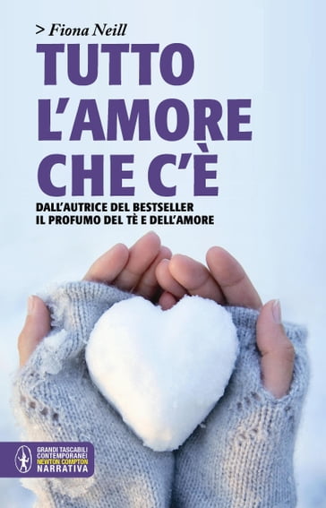 Tutto l'amore che c'è - Fiona Neill