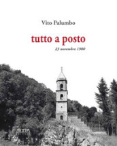 Tutto a posto. 23 novembre 1980