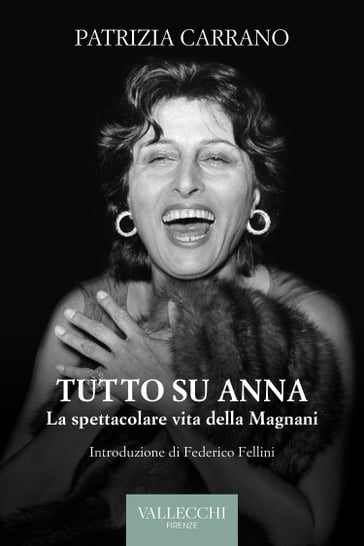 Tutto su Anna - Patrizia Carrano