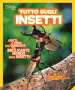 Tutto sugli insetti