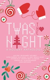  Twas the Night Anthology
