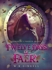 Twelve Days of Faery