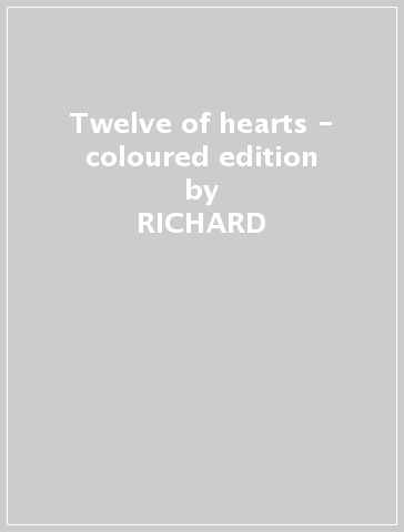 Twelve of hearts - coloured edition - RICHARD & DA YOUNGS