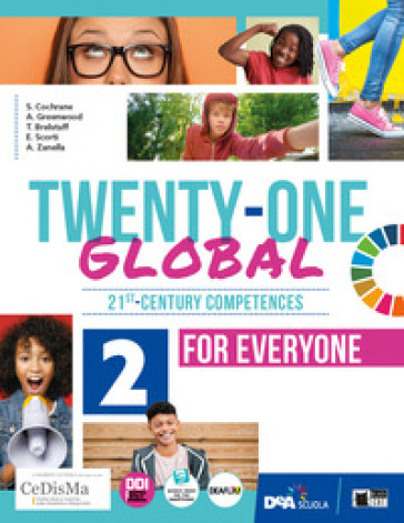 Twenty-one global. With Student's book for everyone. Per la Scuola media. Con e-book. Con...